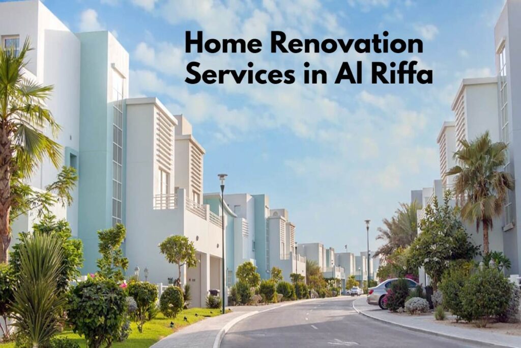Home Renovation Services in Al Riffa